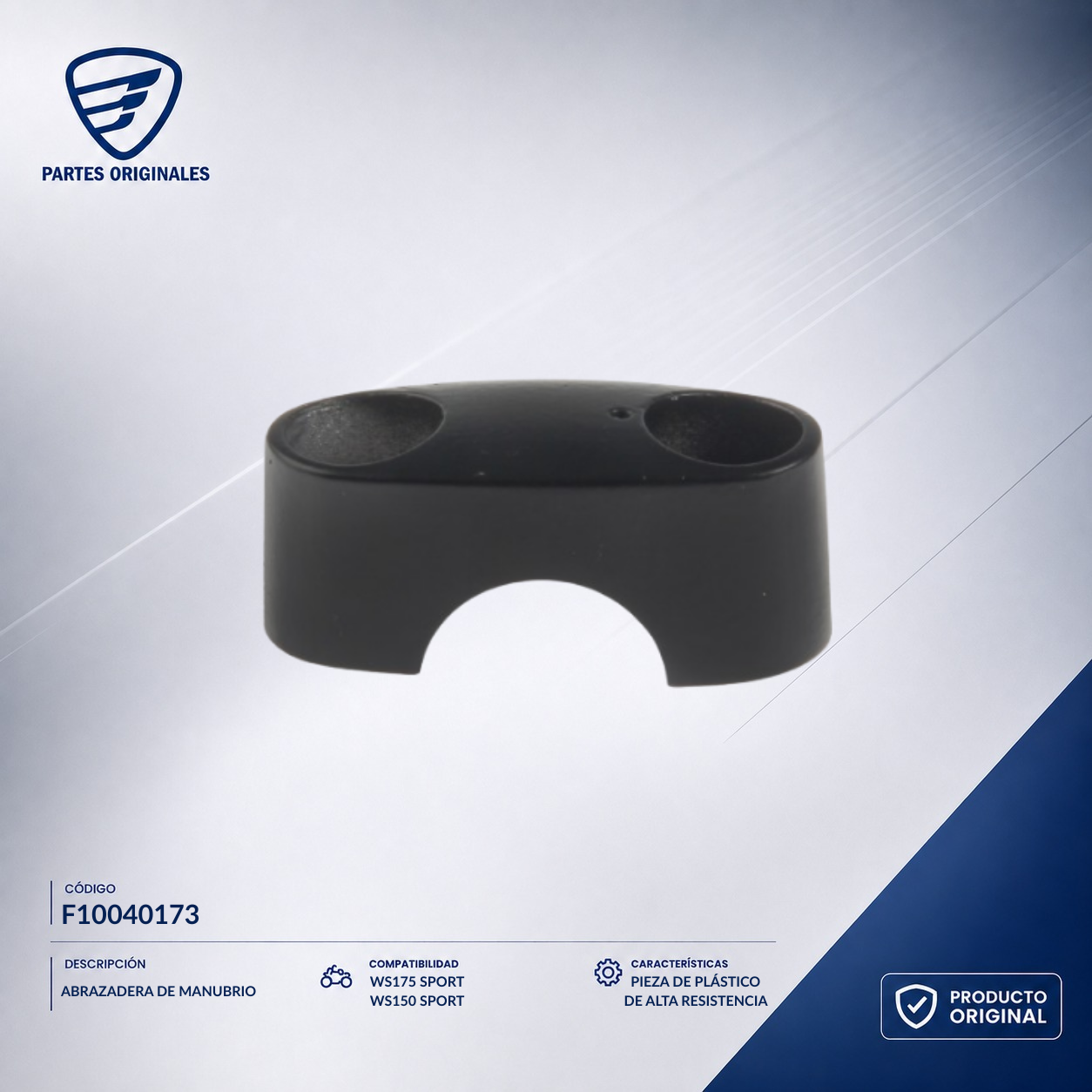 F10040173 IABR012 ABRAZADERA MANUBRIO WS150 SPORT, WS175 SPORT