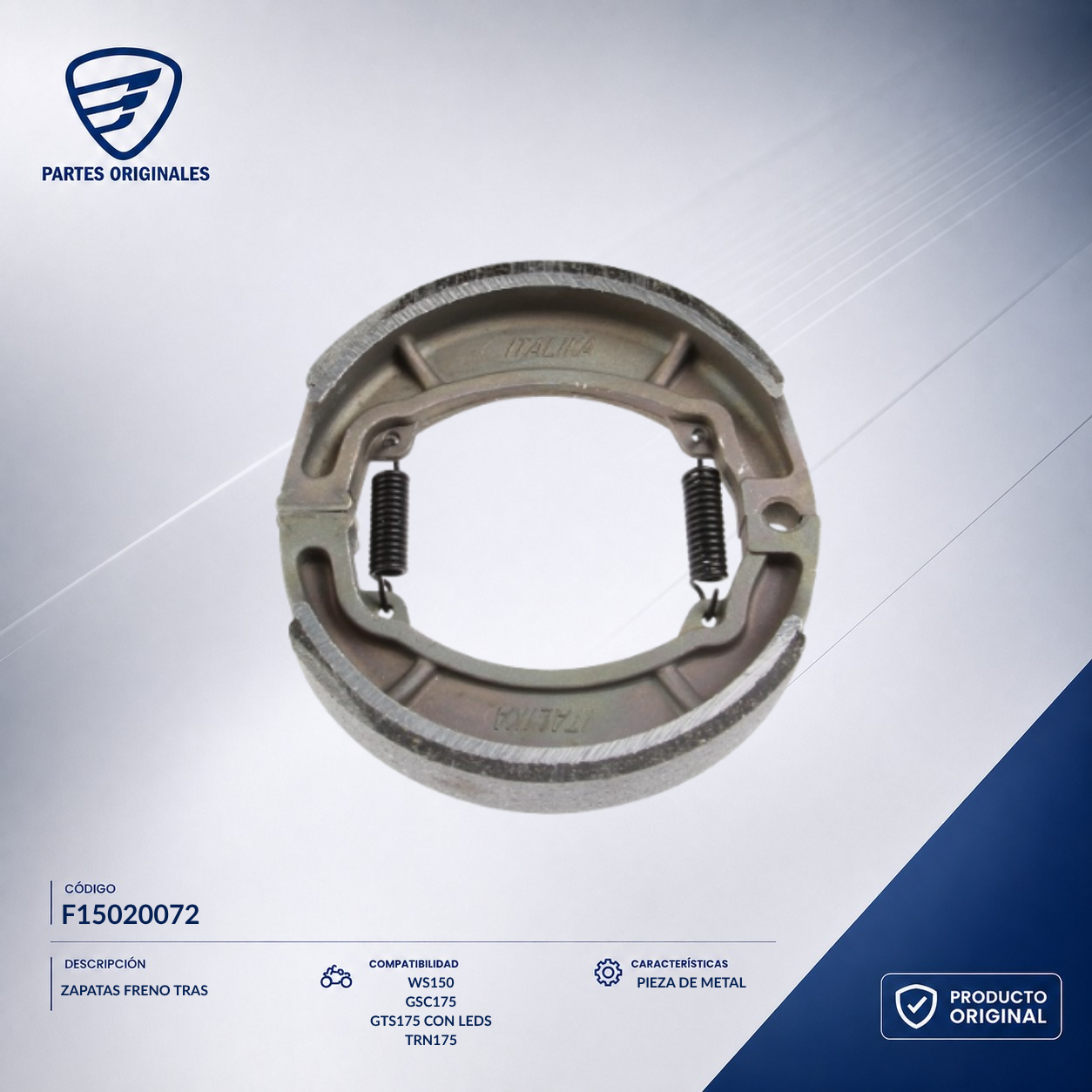 F15020072 IBAL020 ZAPATAS FRENO TRAS FT125/DS/GS/WS/GTS/RT/EX2/FT1GTK/DT/DS150  VENTO RYDER 150