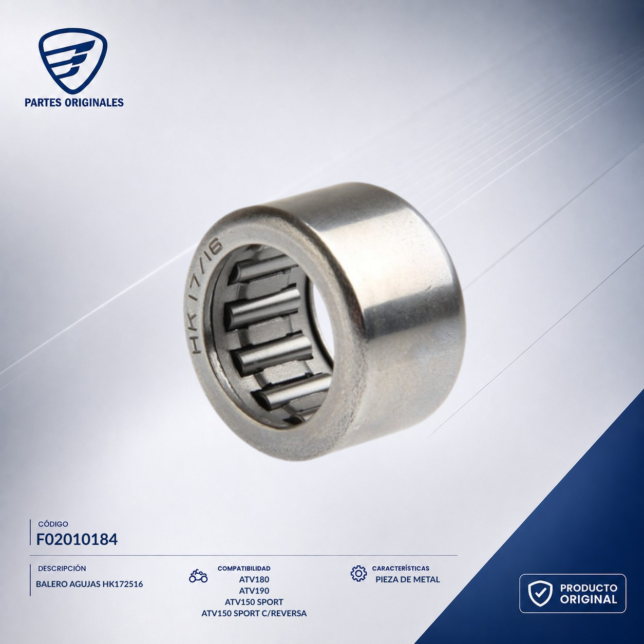 F02010184 IBAL030 BALERO AGUJAS HK172516 ATV150-II, ATV150-II CON REVERSA, ATV150 CON REVERSA