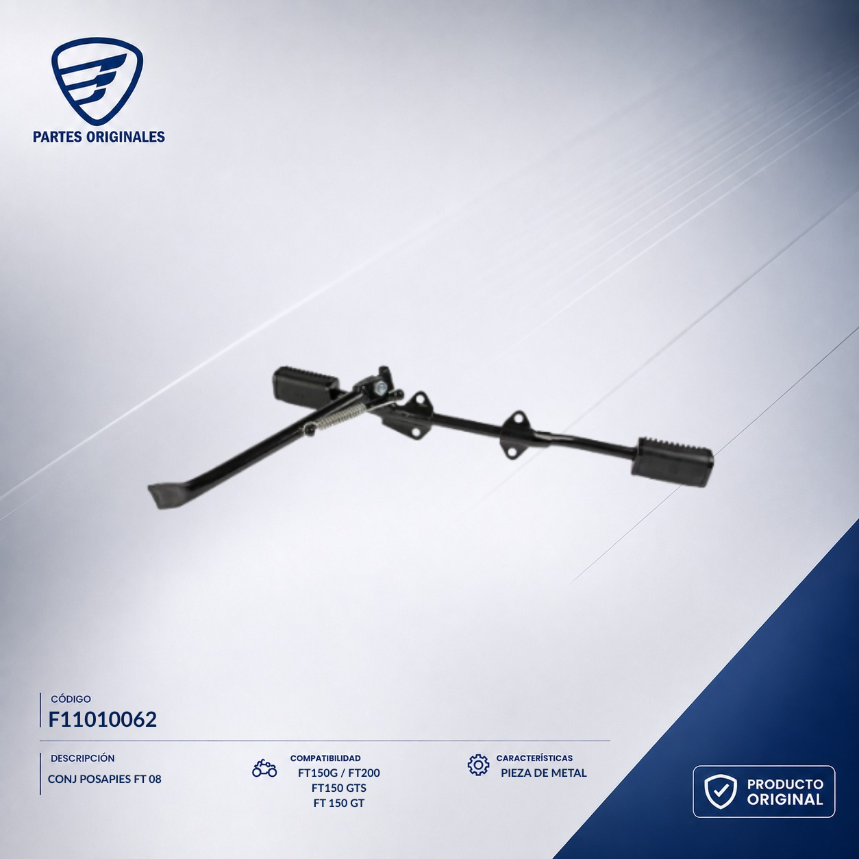 F11010062 IBAR004 CONJ POSAPIES FT 08 DT150 SPORT, FT150, FT150 AZULP, FT150 GT GRAFITO, FT150_G, FT150G NEGRA, FT150GT, FT150GTI, FT150GTS, FT150GTSII, FT200