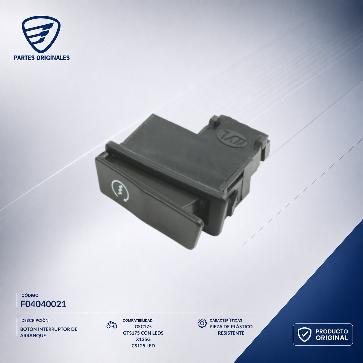 F04040021 IBOT003 BOTON INTERRUPTOR DE ARRANQUE DS125, DS150, DS150 NARANJA, DS150 NEGRO, GS150, GS150 LED, GS150 LED ELITE, GSC175, GTS175, GTS175 LED, X150, XS150, XS150 NEGRO, DS150G